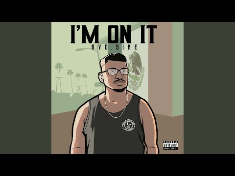 I'm On It