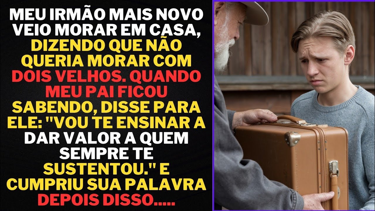 Meu irmão mais novo veio morar em casa, dizendo que não queria morar com dois velhos. Mas ....