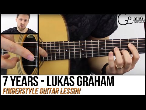 7 Years - Lukas Graham / Solo Fingerstyle Guitar Lesson