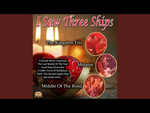 I Saw Three Ships - Melanie