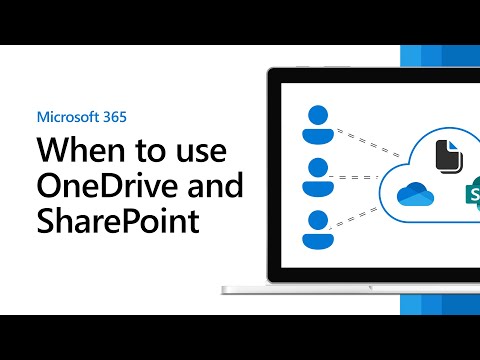 When to use OneDrive and SharePoint