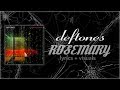 Deftones - Rosemary [LYRICS VIDEO + VISUALIZATIONS]