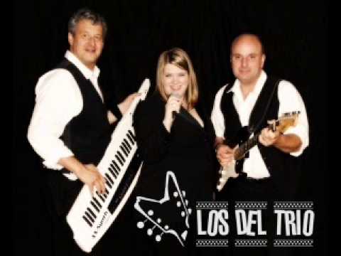 LOS DEL TRIO - You light up my life