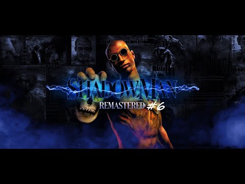 Die Gad Toucher, die Fähigkeit Feuer zu berühren - Shadow Man Remastered #6