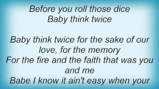 Kelly Clarkson - Think Twice Lyrics