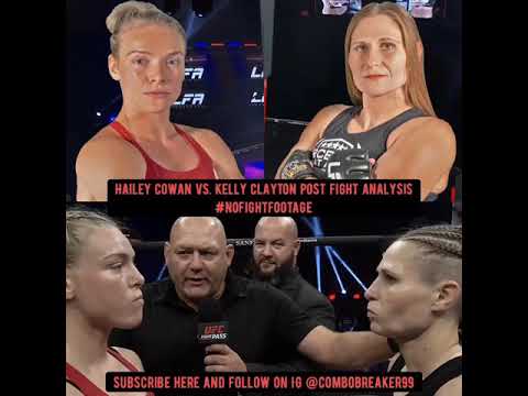 Kelly Clayton vs Hailey Cowan full fight