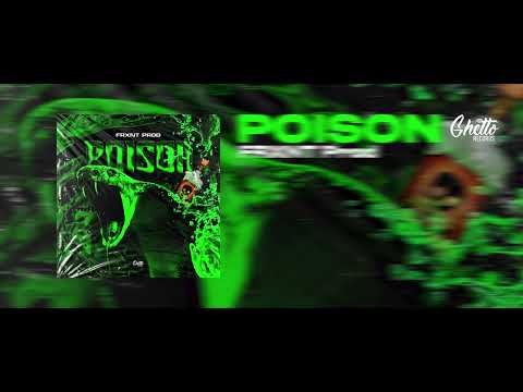 FRXNT Prod - Poison