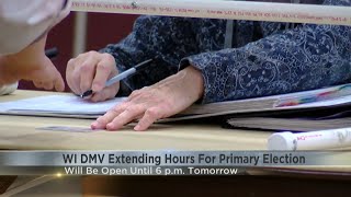 Wisconsin DMV extending hours to allow voters to get ID for the Partisan Primary election