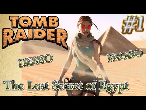Tomb Raider Custom wraz z Deseo odc.1 - The Lost Secret of Egypt