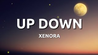 Download lagu XENORA - UP DOWN (Original Lyric Video) mp3 Download lagu XENORA - UP DOWN (Original Lyric Video) mp3