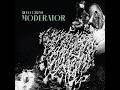 Moderator Silent Cinema Full Album