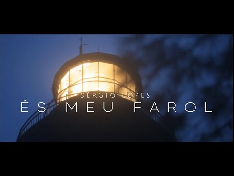 És Meu Farol - Sérgio Lopes