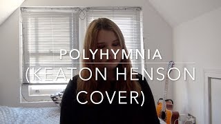 Polyhymnia - Keaton Henson