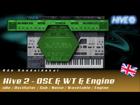 Hive2.1 - Oscillator & Wavetable & Synth Engine #2 | english | uHe