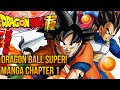 Dragon Ball Super Anime - Manga Chapter 1 First ...