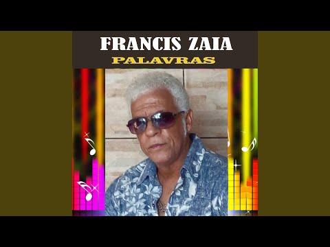 Palavras - Francis Zaia