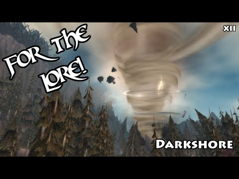 For the Lore! - Darkshore