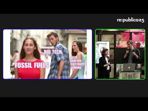 re:publica 25: How Big Tech’s energy demands endanger Europe’s climate goals