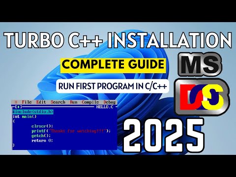 How to Download and Install Turbo C++ for C/C++ Programming on Windows 10/11 [ 2025] | Turbo C++