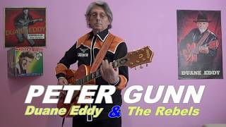 PETER GUNN (Duane Eddy & The Rebels)