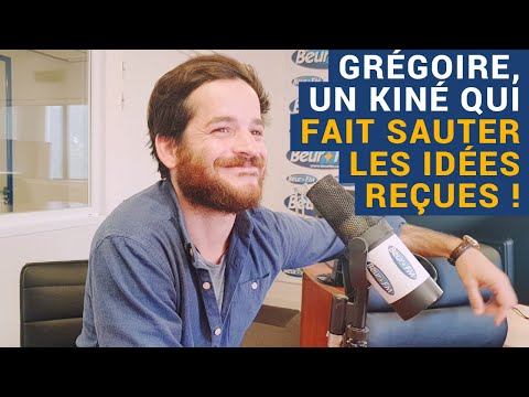 [AVS] "Grégoire, un kiné qui fait sauter les idées reçues !" - Grégoire (Major Mouvement)