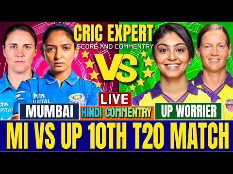 🛑 UP Warriorz Women VS Mumbai Indians Women | WPL CRICKET MATCH | MI VS UP | SCORE WITH COMMENTARY