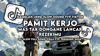 Download lagu DJ PAMIT KERJO NDX AKA SLOWW REVERB VIRAL TIKTOK FULL SONG mp3 Download lagu DJ PAMIT KERJO NDX AKA SLOWW REVERB VIRAL TIKTOK FULL SONG mp3