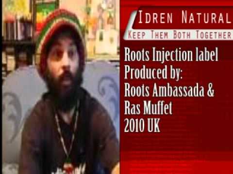 Idren Natural - Keep Them Both Together + Dub (Roots Injection)