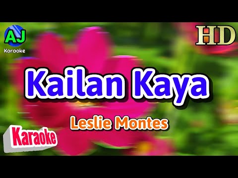 KAILAN KAYA - Leslie Montes | KARAOKE HD