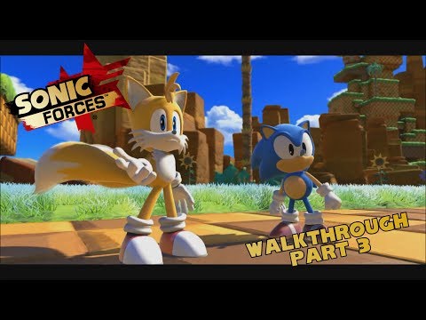 SONIC FORCES - Walkthrough Gameplay (Part 3) HD