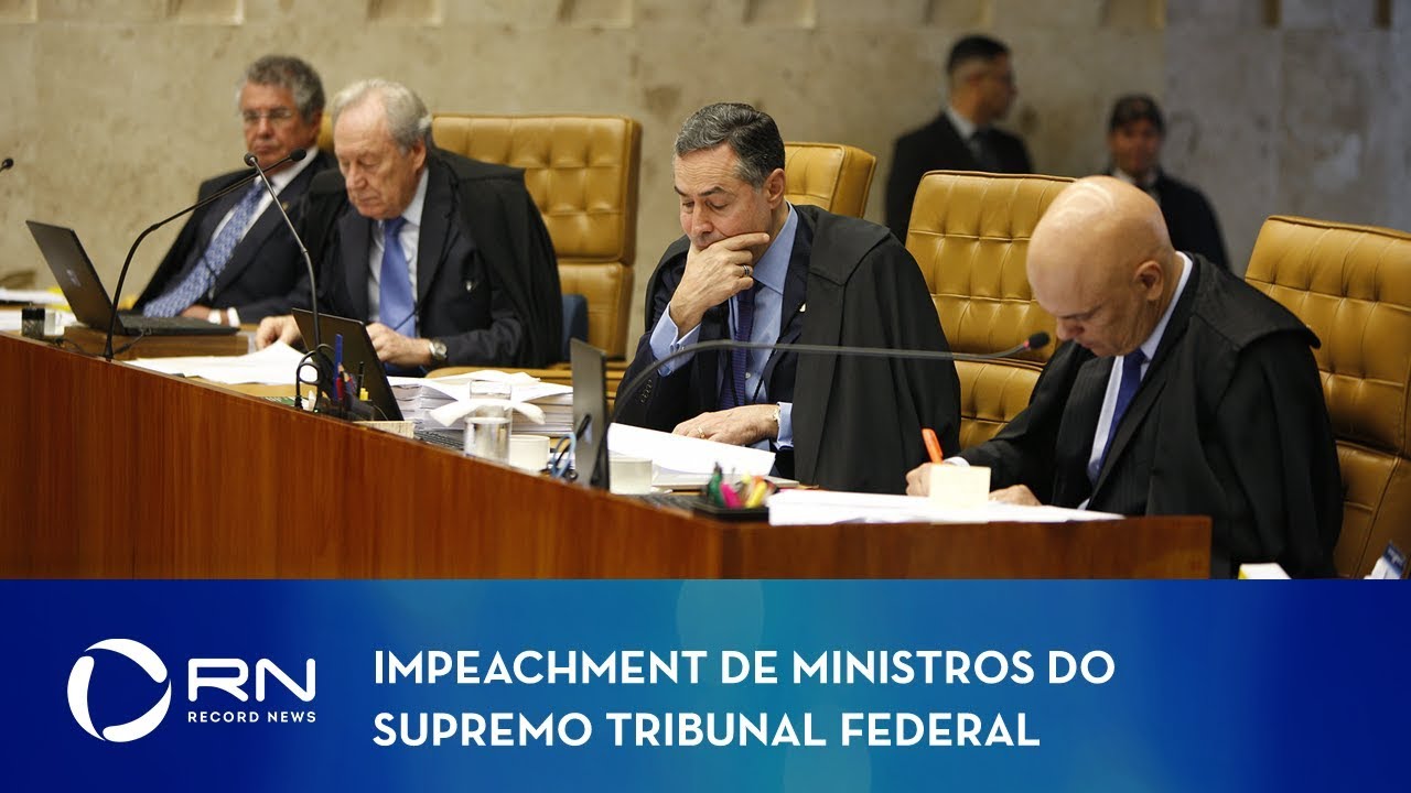 Como funciona o processo de impeachment de ministros do STF