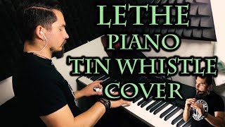 Dark Tranquillity - Lethe (Piano &amp; Irish Whistle Cover)