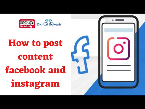 How to post content facebook and and instagram
