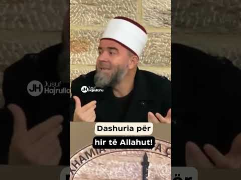 Dashuria për hir të Allahut! - Jusuf Hajrullahu