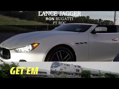 Lance Jagger FT Ron Bugatti , Roc - sneak peek