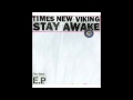 Times New Viking - Pagan Eyes 