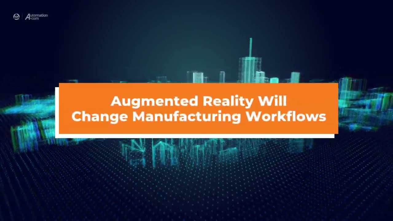 Augmented Reality Will Change #Manufacturing Workflows