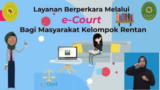 Pelayanan Berperkara Melalui e-COURT