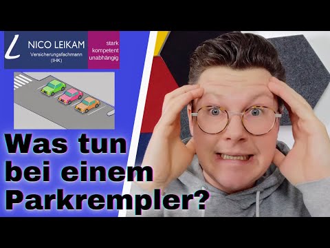 Was tun bei einem Parkrempler? | Schaden verursacht - jetzt richtig handeln! | einfach erklärt 👍