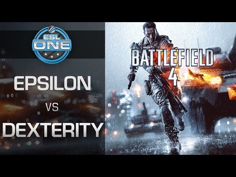Battlefield 4 - Epsilon vs. Dexterity - ESL One Spring 2015 Season Finals - Semifinal