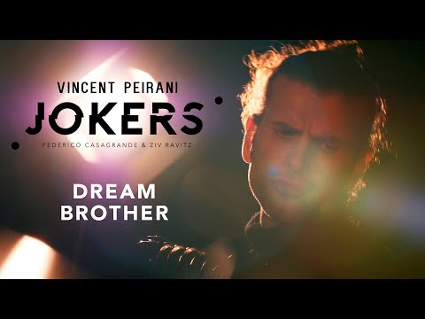 Vincent Peirani – JOKERS - Dream Brother (Jeff Buckley - Cover)