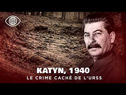 Crime de Katyn : la vérité sur le massacre dissimulé par l’URSS - Documentaire Histoire - AT