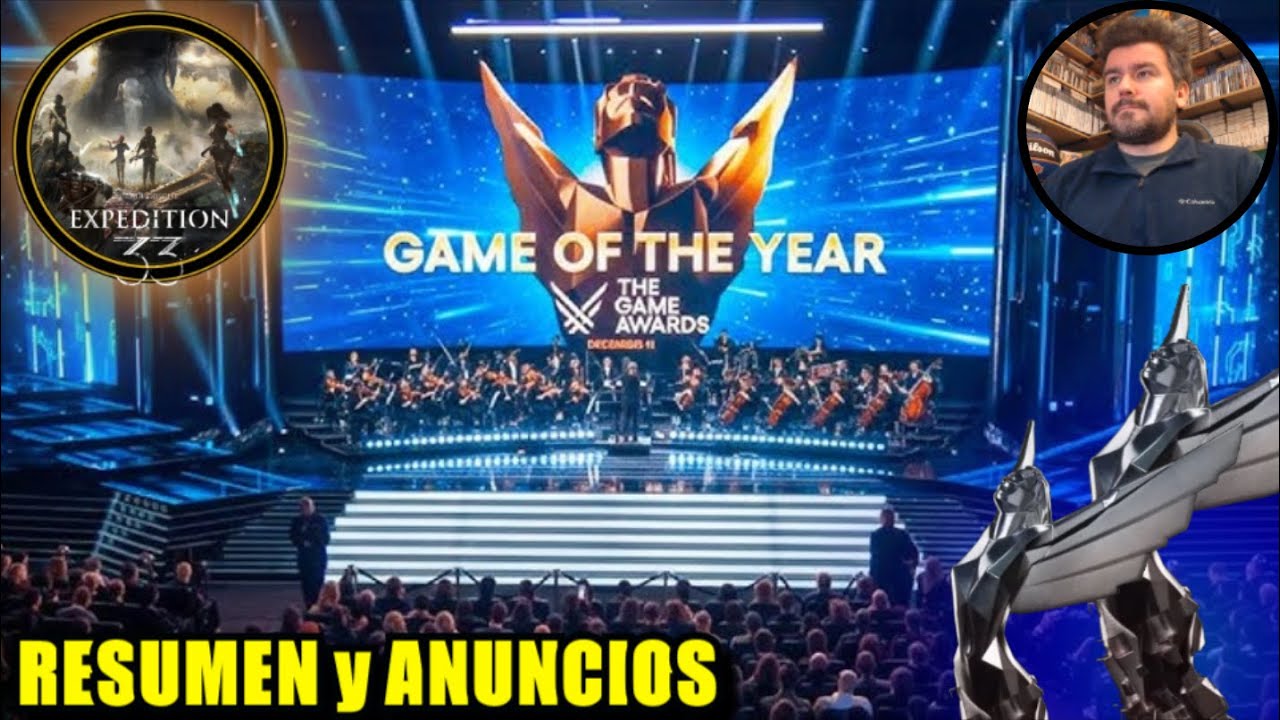 THE GAME AWARDS 2025 - Expedition 33 GOTY 🥇 RESUMEN DE LO MEJOR (trailers y juegos)