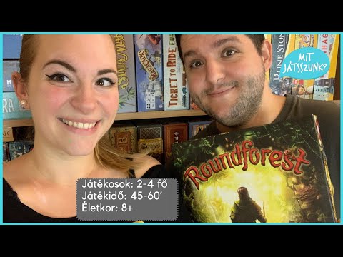 Roundforest Játékbemutató - Mit Játsszunk?