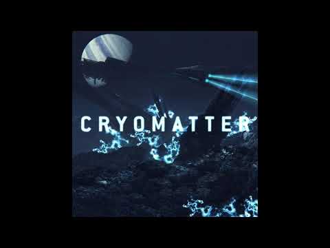 Cryomatter - Cryomatter (2016) HQ FULL ALBUM. PSY BREAKS. PSY DnB. DARK AMBIENT