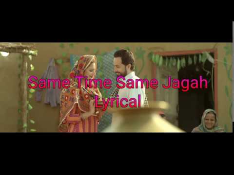 Same Time Same Jagah Lyrical Vedio || Sandeep Brar || Kulwinder Billa || Punjabi Song