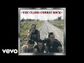 The Clash - Should I Stay or Should I Go (Official Audio)