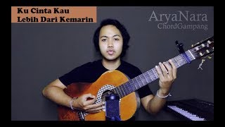 Download lagu Chord Gampang (Ku Cinta Kau Lebih Dari Kemarin - Abdul &The Coffee Theory) by Arya Nara (Tutorial) mp3