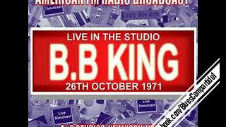 B.B. King – Live In The Studio A&amp;R Studios, New York NY 1971
