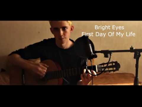 Bright Eyes – First Day Of My Life (cover by Andrew Lisovsky)